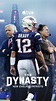 The Dynasty: New England Patriots (TV Mini Series 2024) - Company ...