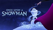 Watch Once Upon a Snowman (2020) Full Movie Online - Plex
