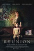 Reunion Movie Poster (#1 of 2) - IMP Awards