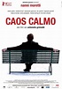 Quiet Chaos (Caos calmo) (2008) Poster #1 - Trailer Addict