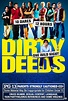 Dirty Deeds (2005) - IMDb