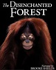 The Disenchanted Forest - Película 2002 - CINE.COM