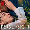 Persuasion (Soundtrack from the Netflix Film) by Birdy and Stuart Earl ...