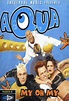 Aqua: My Oh My (Vídeo musical) (1997) - FilmAffinity