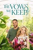 The Vows We Keep (TV Movie 2021) - IMDb