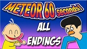 Meteor 60 Seconds!! - All Endings - YouTube