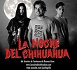 Gran Premio para La Noche del Chihuahua | Comiqueando Online