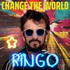 Ringo Starr Releases Change The World