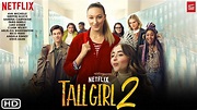 فيلم Tall Girl 2 2022 مترجم - موقع فشار