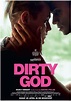 Dirty God (2019) - FilmAffinity