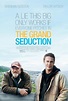 La gran seducción (2013) - FilmAffinity