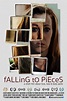 Falling To Pieces - Posters — The Movie Database (TMDB)