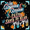 ‎Tú y Tú - Single de Los Ángeles Azules, Cazzu & Santa Fe Klan en Apple ...