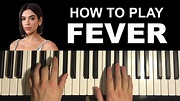 Dua Lipa - Fever (Piano Tutorial Lesson) - YouTube