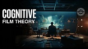 WHAT IS COGNITIVE FILM THEORY? - YouTube