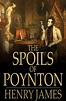 The Spoils of Poynton by Henry James, Paperback | Barnes & Noble®