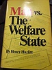 Man vs. the welfare state von Hazlitt, Henry: New Hardcover (1969 ...
