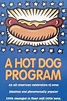 ‎A Hot Dog Program (1999) directed by Rick Sebak • Reviews, film + cast ...