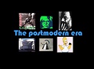 PPT - The postmodern era PowerPoint Presentation, free download - ID ...