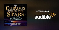 Curious Under the Stars by Annamaria Murphy, Alan Harris, Meic Povey ...