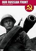 Our Russian Front (2006) film | CinemaParadiso.co.uk