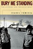 Bury Me Standing : The Gypsies and Their Journey de Fonseca, Isabel ...