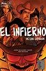 Llevan al cómic versión extendida de la película "El infierno", de Luis ...