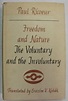Freedom and Nature The Voluntary and the Involuntary, 978-0810102088 ...