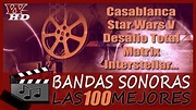 Las 100 MEJORES BANDAS SONORAS de PELÍCULAS FAMOSAS 🎧