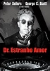 TVCine | Dr. Estranho Amor