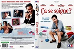 Jaquette DVD de Ca se soigne - Cinéma Passion