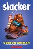 Slacker | Scholastic International