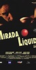 Mirada líquida (1996) - Frequently Asked Questions - IMDb