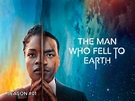 Prime Video: The Man Who Fell to Earth Season 1