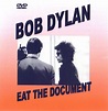 Bob Dylan / Eat The Document /1DVD – GiGinJapan