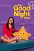 The Good Night Show with Nina & Star (partially found PBS Kids Sprout ...