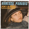 Vanessa Paradis - Joe le taxi, 1987 , j'ai toujours le disque ...
