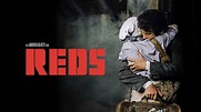 Reds - Movie - Where To Watch