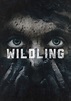 Wildling (2018) - Posters — The Movie Database (TMDb)