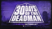 WWE Network celebrates 30 Days of The Deadman with four new ...