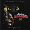 John Powell – How To Train Your Dragon 2 (Music From The Motion Picture ...