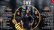 SWV Greatest Hits Full Album ️ Top Songs Full Album ️ Top 10 Hits of ...
