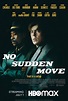 No Sudden Move – Insertos Cine