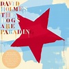 The Dogs Are Parading - The Very Best Of David Holmes - יוסמיוסיק