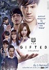 The Gifted | Drama Wiki | Fandom