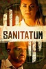 Sanitatum (2018) Stream and Watch Online | Moviefone