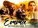 Amazon.de: Emma - Königin der Südsee, Der packende Abenteuer-Zweiteiler ...