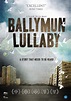 Ballymun Lullaby (2011) - IMDb