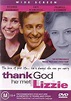Thank God He Met Lizzie: Cast and Crew Interviews (Video 1997) - IMDb