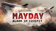 Ganze Folgen von Mayday - Alarm im Cockpit ansehen | Disney+